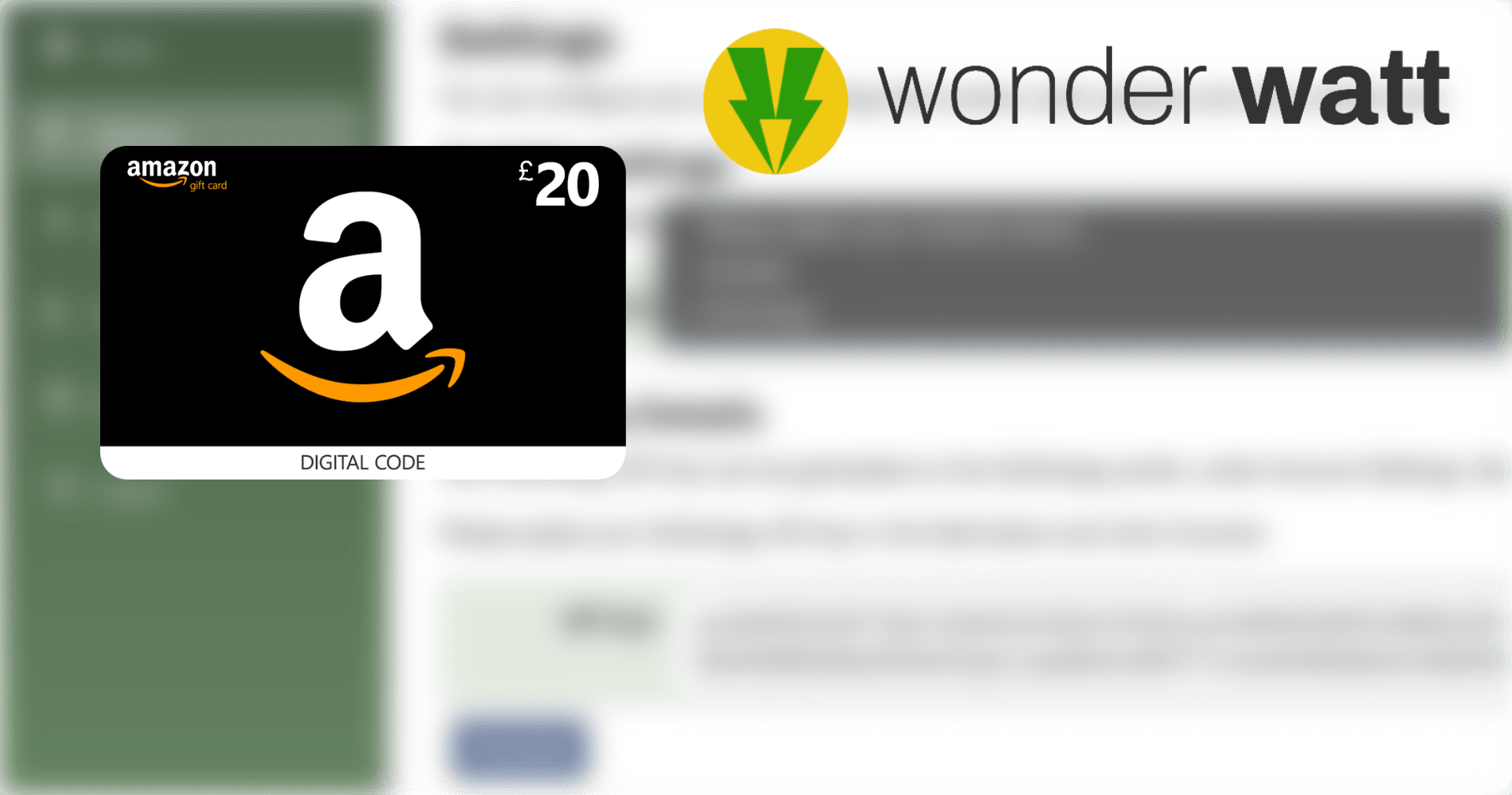 Get a £20 / $25 Amazon voucher for signing up and using Wonder Watt 